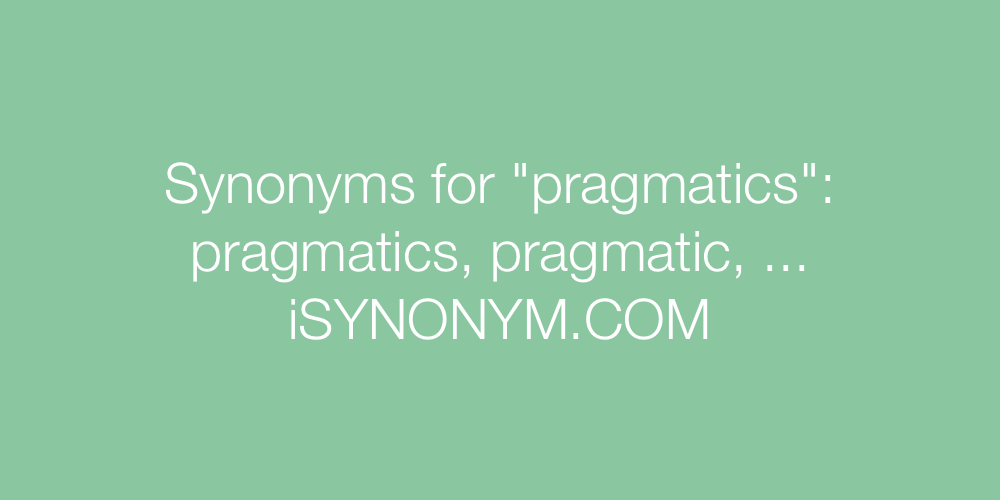 Synonyms pragmatics