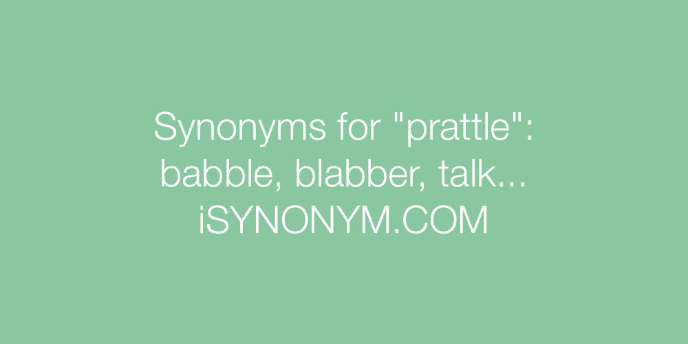 Synonyms prattle