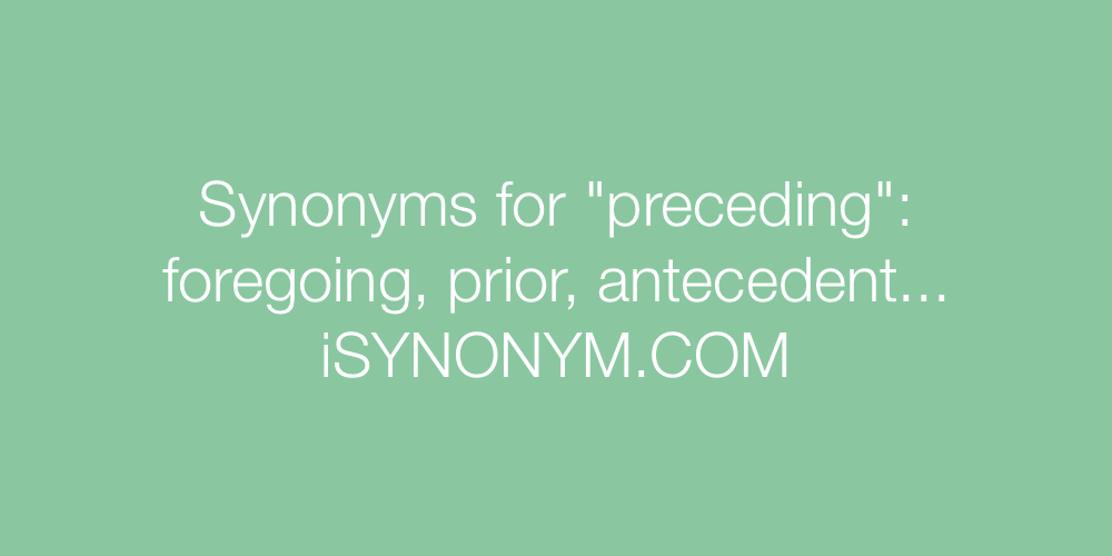 Synonyms preceding