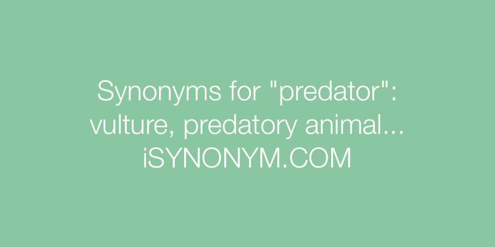 Synonyms predator