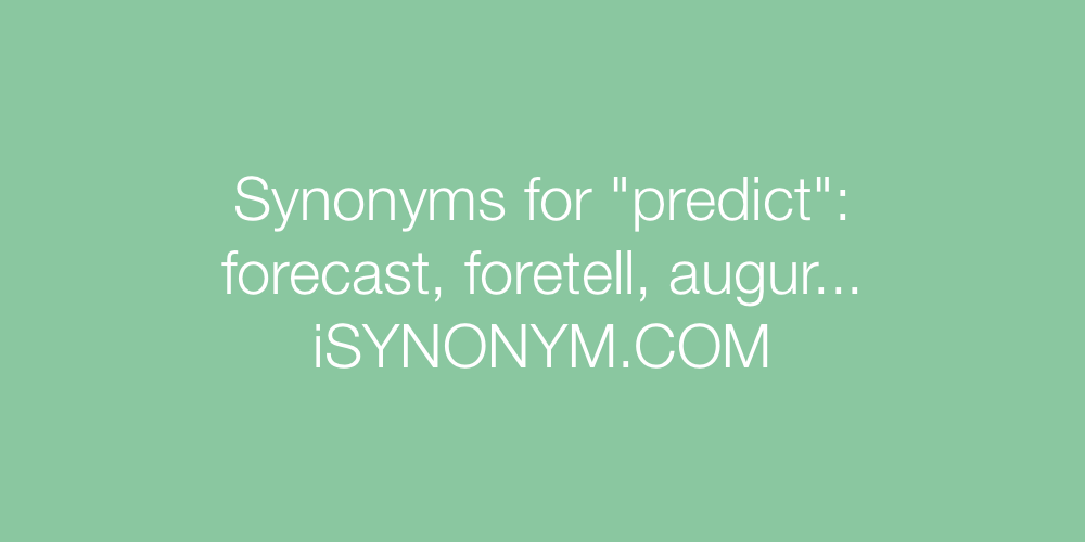Synonyms predict