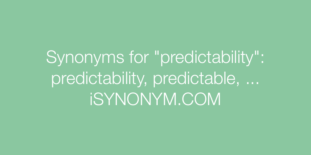Synonyms predictability