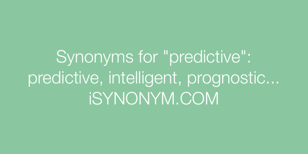 Synonyms predictive