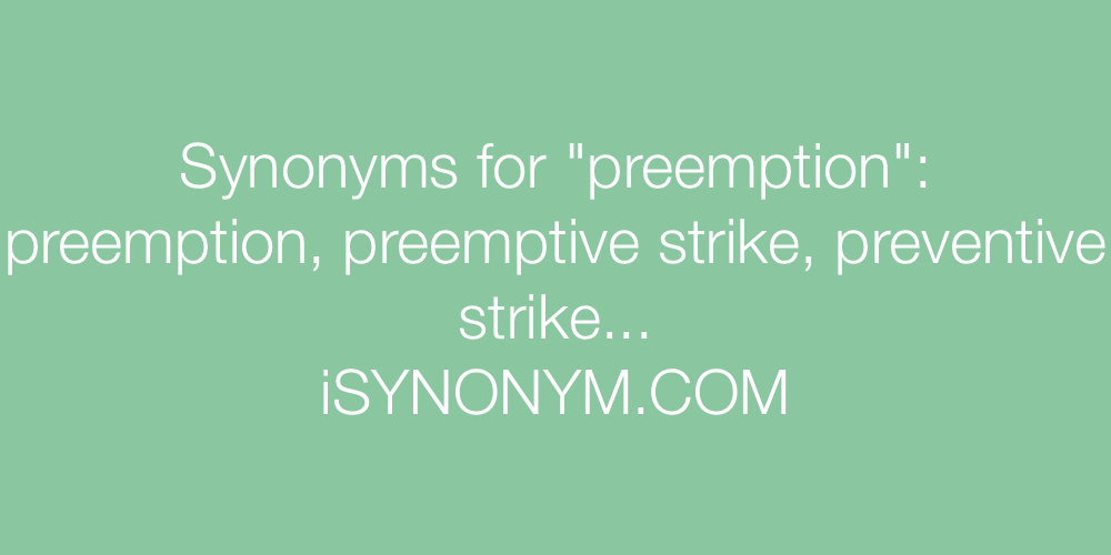 Synonyms preemption