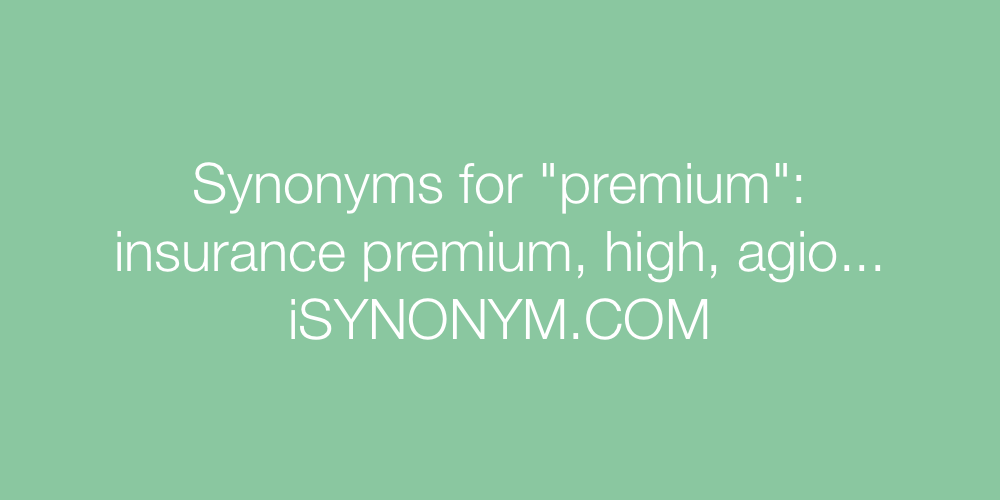 Synonyms premium