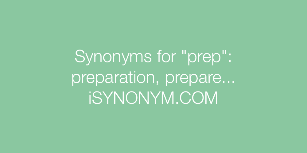 Synonyms prep