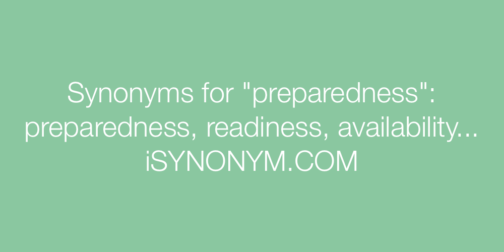 Synonyms preparedness
