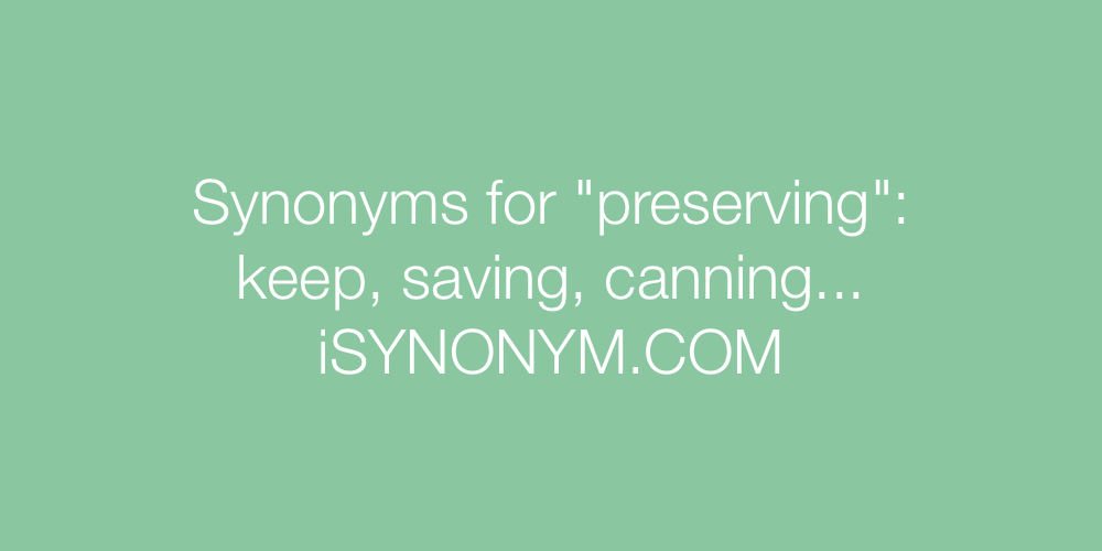 Synonyms preserving
