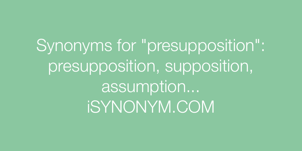 Synonyms presupposition