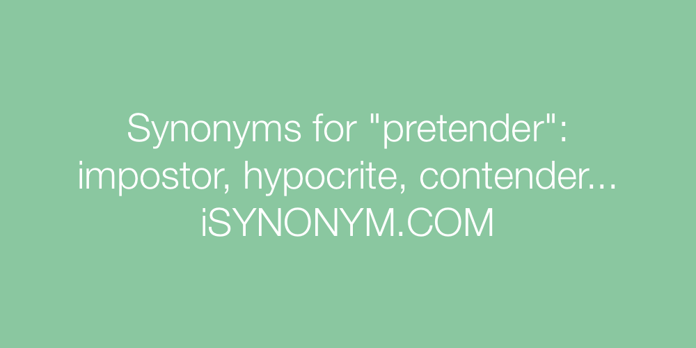 Synonyms pretender