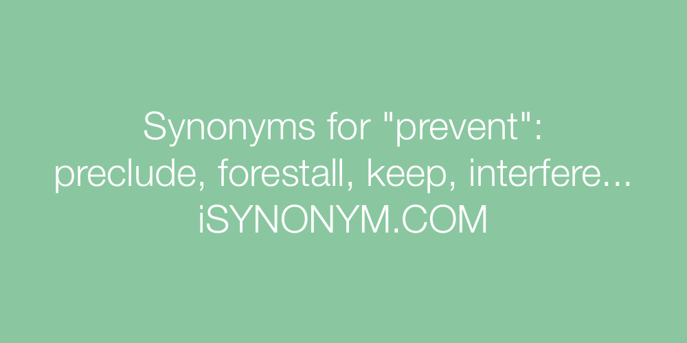 Synonyms prevent
