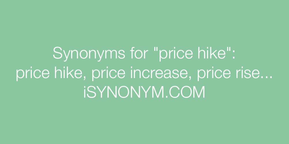 Synonyms price hike