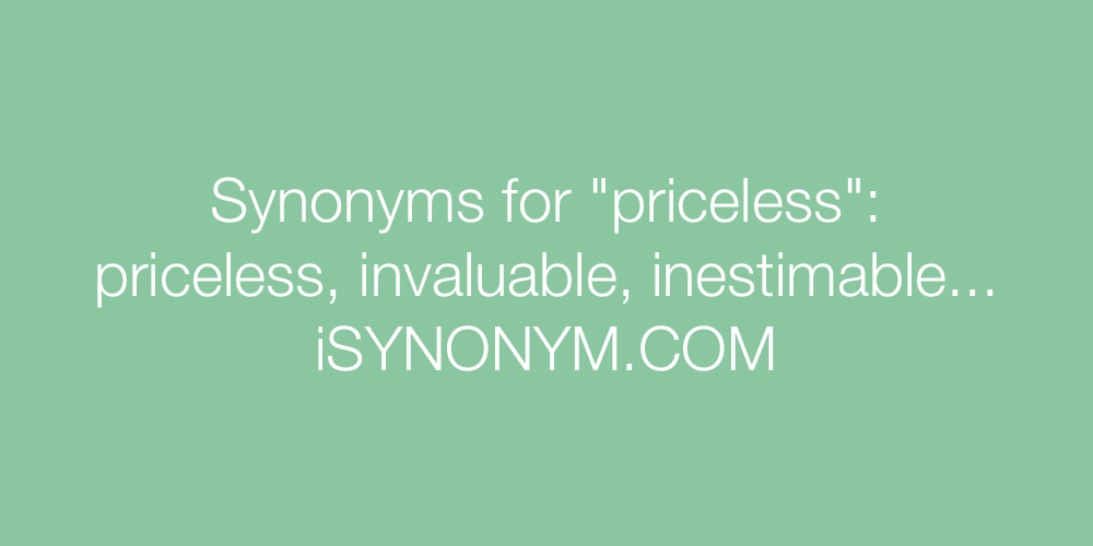 Synonyms priceless