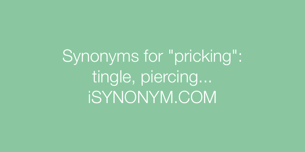 Synonyms pricking