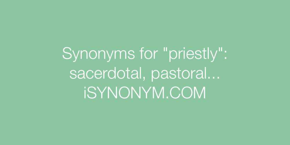Synonyms priestly