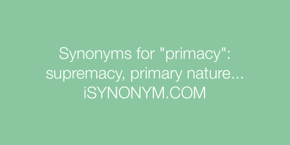 Synonyms primacy