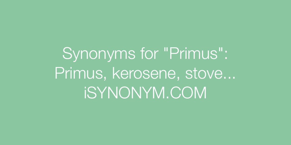 Synonyms Primus