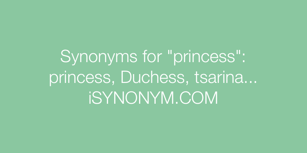 Synonyms princess