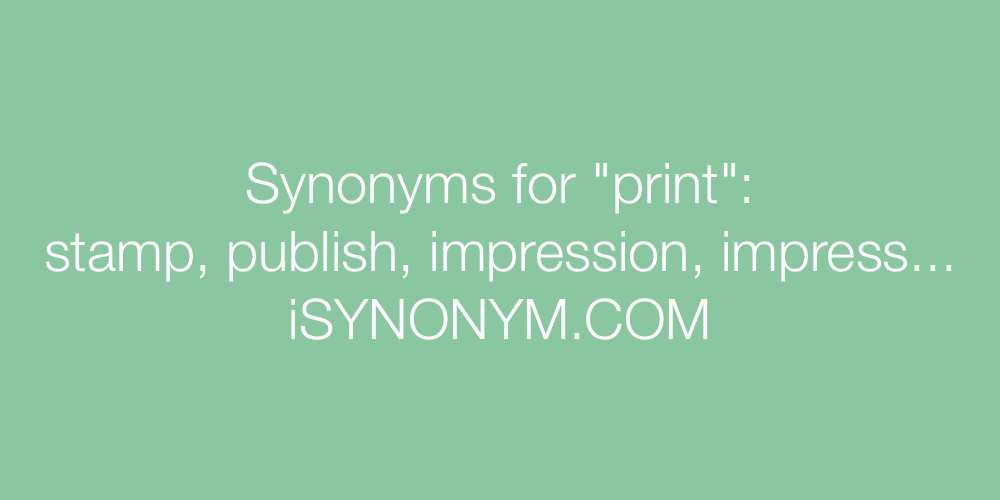 Synonyms print