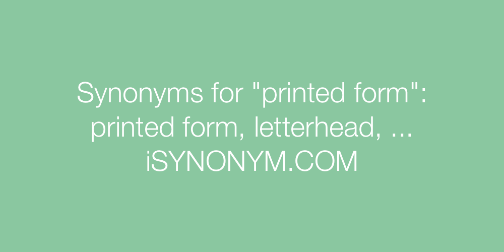 Synonyms printed form