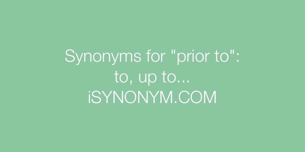 Synonyms prior to