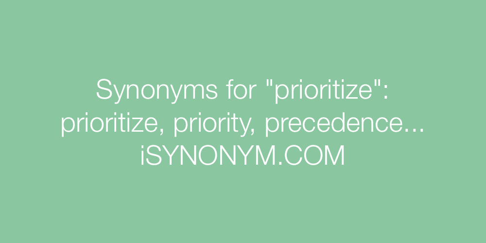 Synonyms prioritize