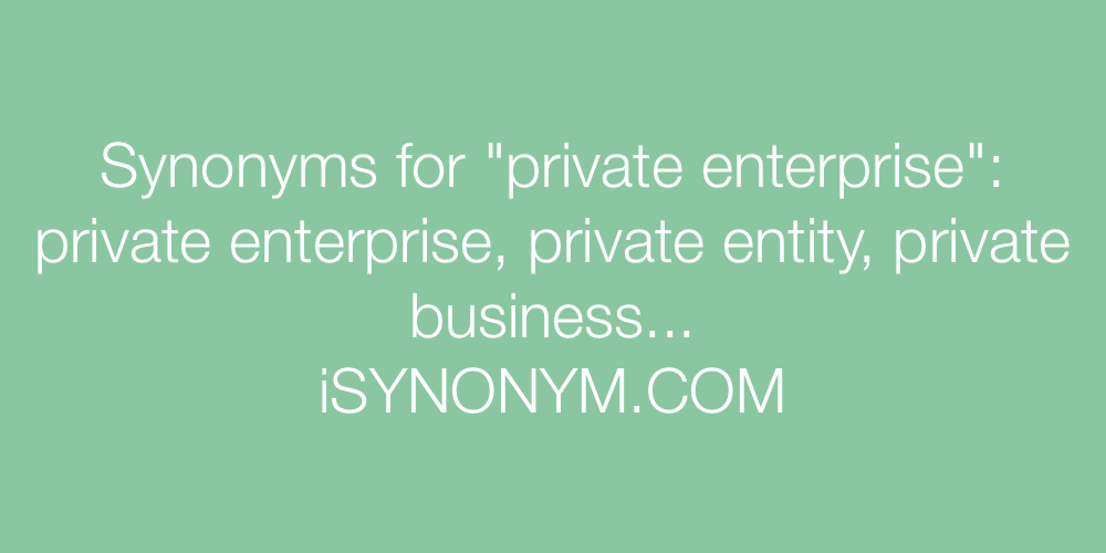 Synonyms private enterprise