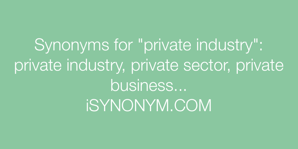 Synonyms private industry