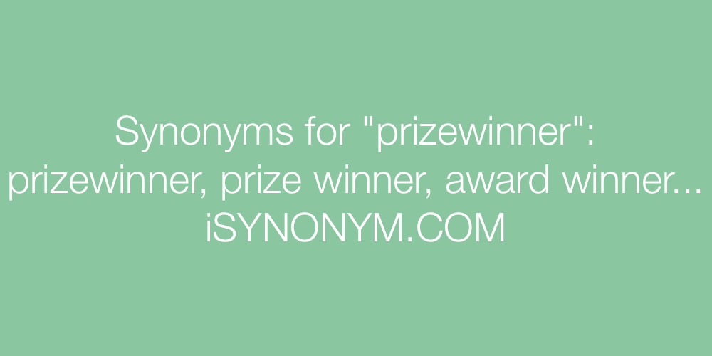 Synonyms prizewinner