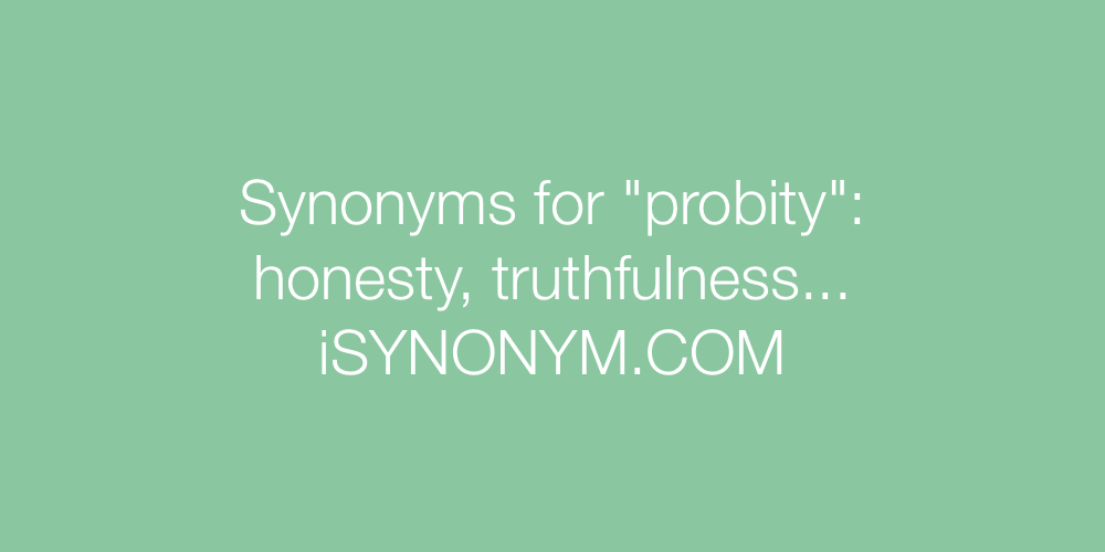 Synonyms probity