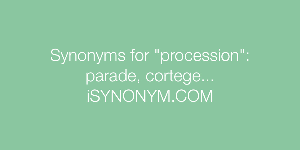 Synonyms procession