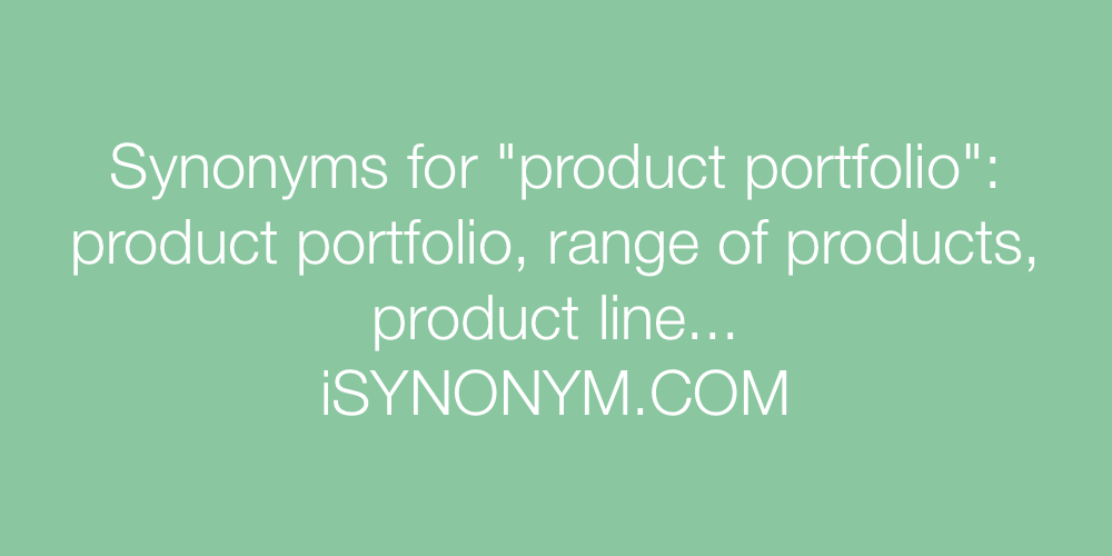 Synonyms product portfolio