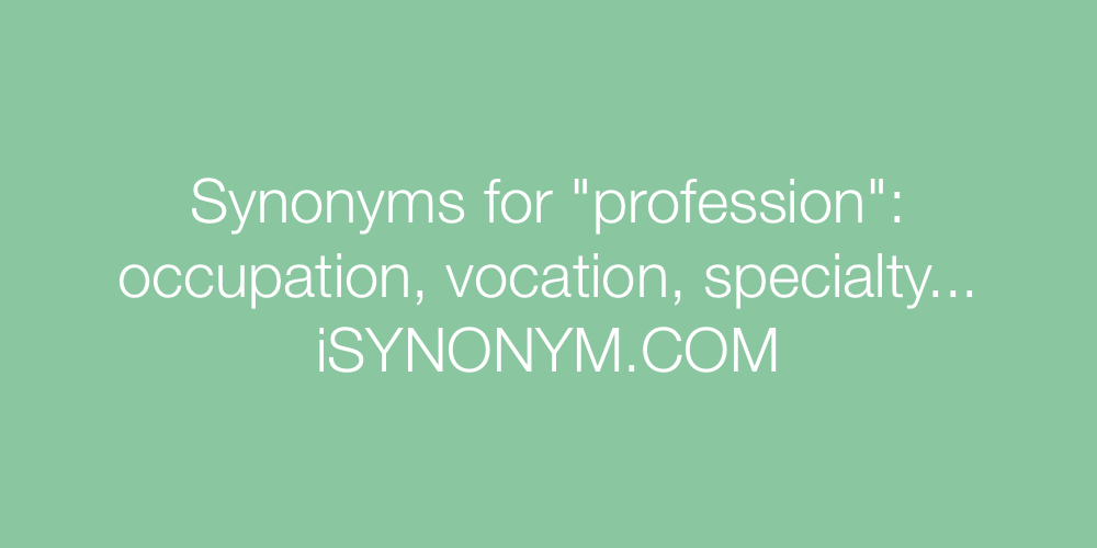 Synonyms profession