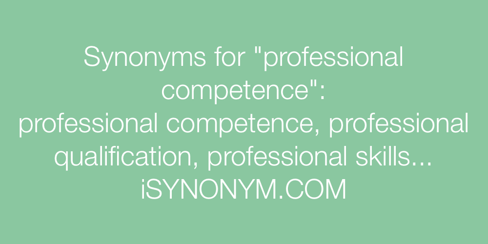 Synonyms professional competence