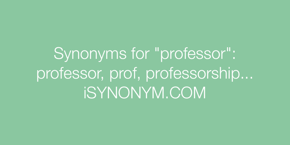 Synonyms professor