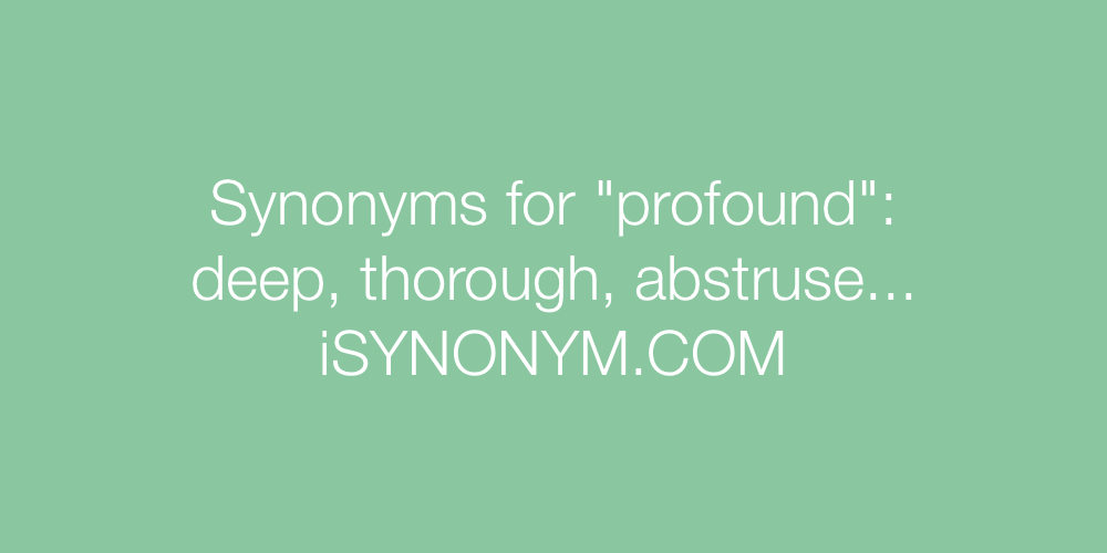 Synonyms profound