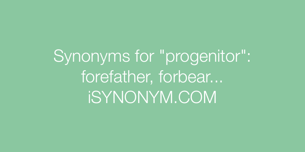 Synonyms progenitor