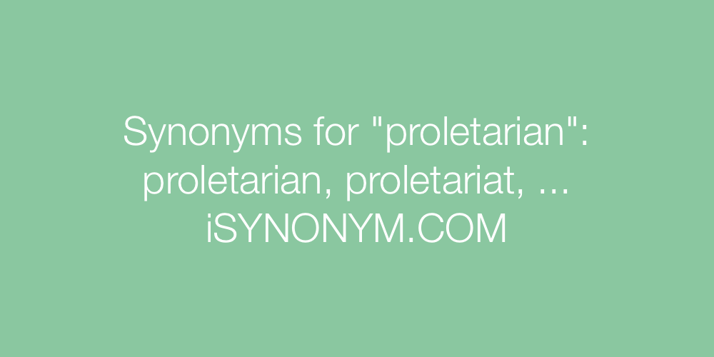 Synonyms proletarian