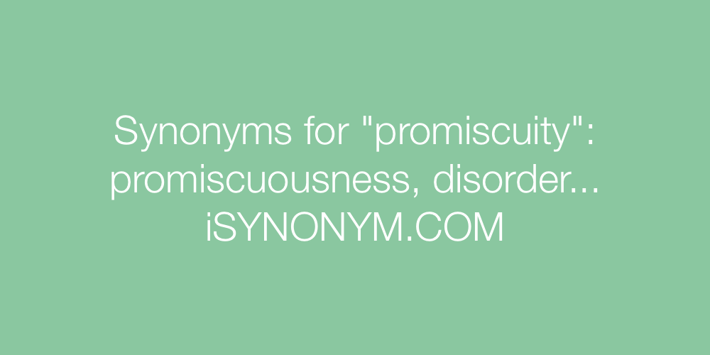 Synonyms promiscuity