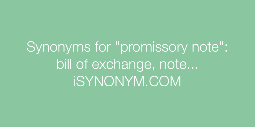 Synonyms promissory note