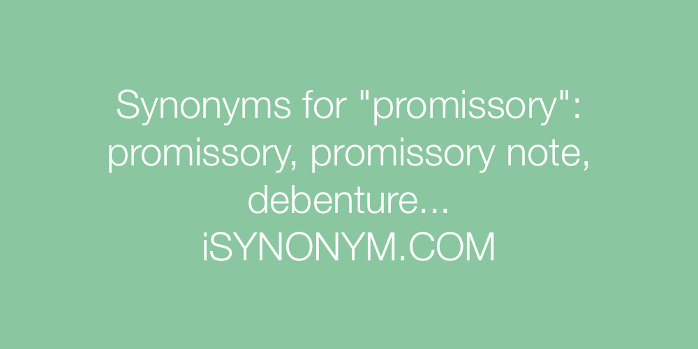 Synonyms promissory