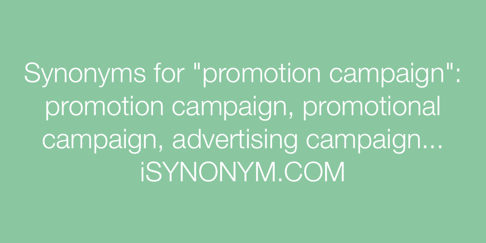Synonyms promotion campaign