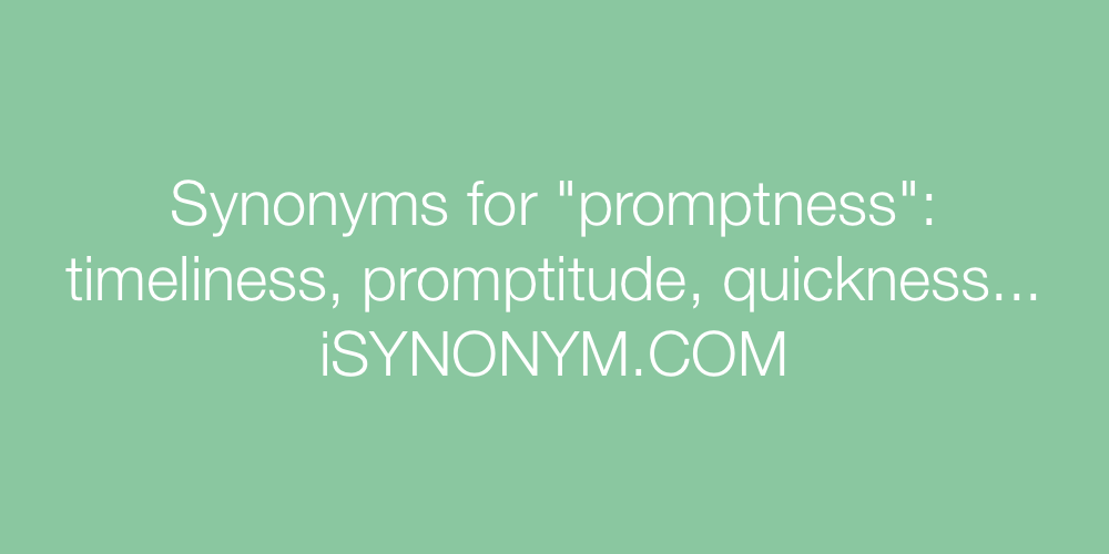 Synonyms promptness