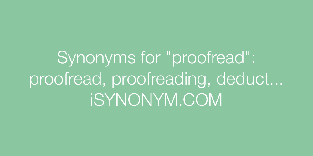 Synonyms proofread
