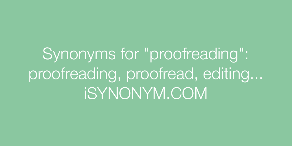 Synonyms proofreading