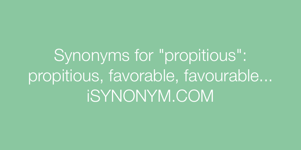Synonyms propitious