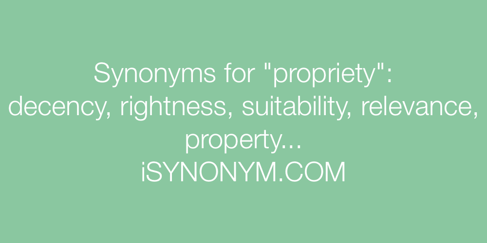 Synonyms propriety