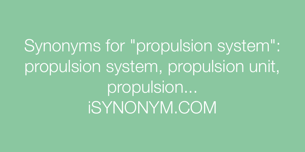 Synonyms propulsion system