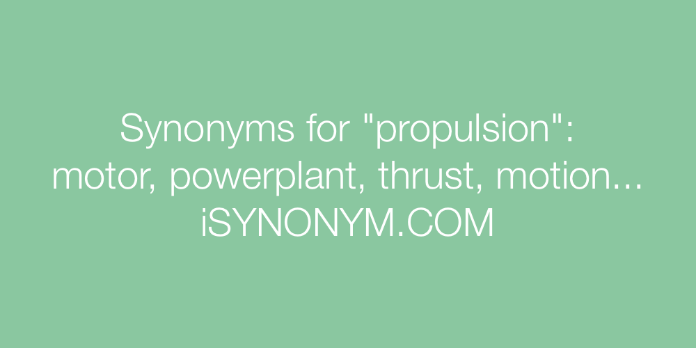 Synonyms propulsion