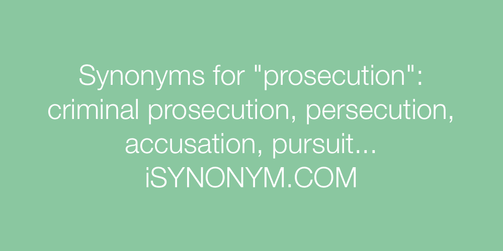 Synonyms prosecution